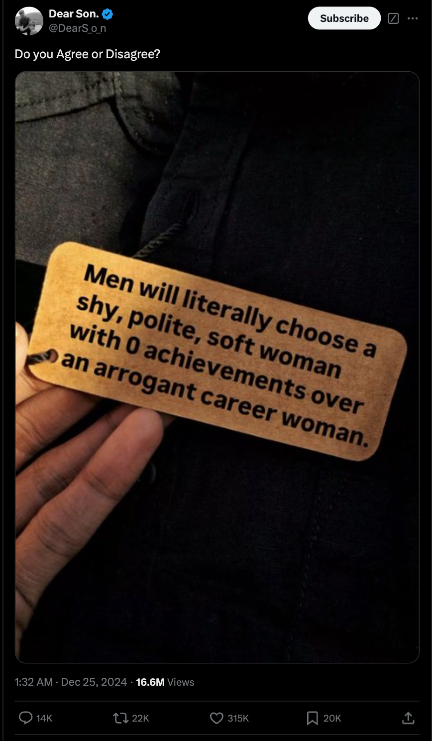 A tweet that says men will literally choose a shy, polite, soft woman with zero achievements over an arrogant career woman